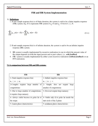 FIR and IIR System Implementation: Definitions and Realizations