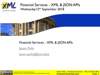 Financial Services - XML & JSON APIs Overview
