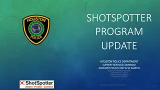 Houston Police Department ShotSpotter Program Update