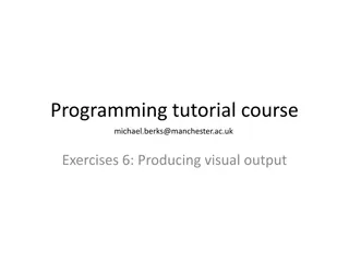 Programming Tutorial Course - Exercises for Producing Visual Output