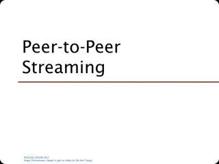 Peer-to-Peer Streaming Overview