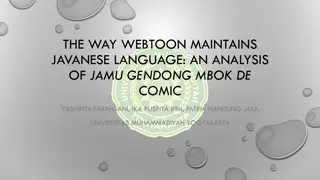 Analysis of Javanese Language Maintenance in Webtoon Comics