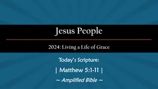 Living a Life of Grace: The Sermon on the Mount - The Beatitudes