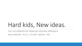 Collaborative Problem-Solving Approach for Challenging Behavior