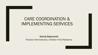 Care Coordination Implementation for Improved Patient Care