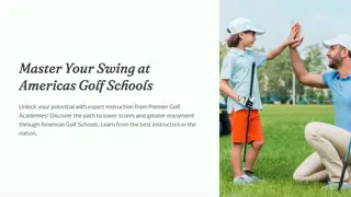 Master Your Swing at Americas Golf Schools