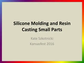 Silicone Molding and Resin Casting Small Parts Guide