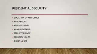 Residential Security Measures and Safety Tips