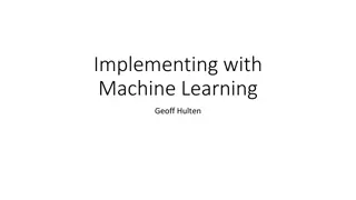 Implementing Machine Learning in Applications