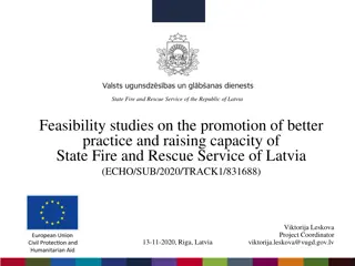 Feasibility Studies for State Fire and Rescue Service of Latvia