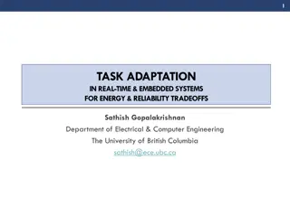 Task Adaptation in Real-Time Embedded Systems