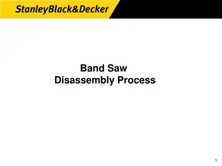 Band Saw Disassembly Process Steps