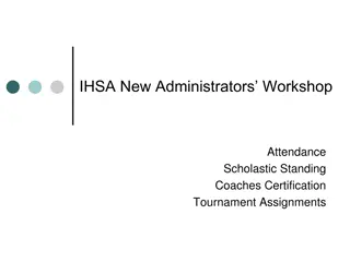 IHSA New Administrators Workshop Attendance Rules
