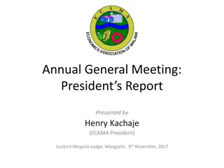 ECAMA Annual General Meeting President's Report Summary