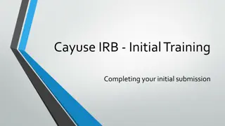 Completing Initial Submission in Cayuse IRB