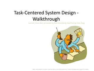 Task-Centered System Design Walkthrough Lecture