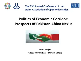 Politics of Economic Corridor: Prospects of Pakistan-China Nexus