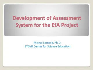 Development of Assessment System for EfA Project