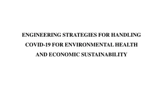 Engineering Strategies for Handling COVID-19: Environmental Health and Economic Sustainability