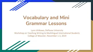 Enhancing Writing Skills Through Grammar and Vocabulary Instruction