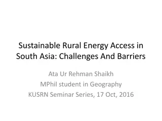 Sustainable Rural Energy Access in South Asia: Challenges and Barriers