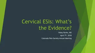 Cervical Epidural Steroid Injections: Evidence Review