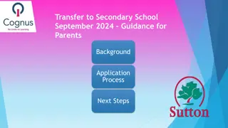 Transfer to Secondary School: September 2024 Guidance for Parents