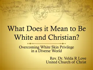 Challenges of White Christian Identity