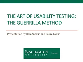 The Art of Usability Testing with Guerrilla Methods