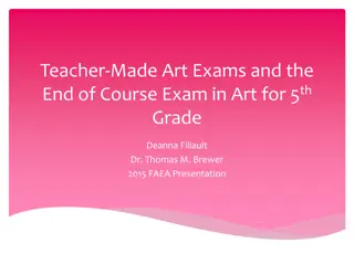 Teacher-Made Art Exams Impact on 5th Grade EOC Scores