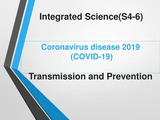 COVID-19 Transmission and Prevention