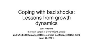 Lessons from Growth Dynamics: Coping with Bad Shocks