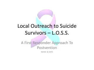 Local Outreach to Suicide Survivors (L.O.S.S.): A Vital First Responder Initiative