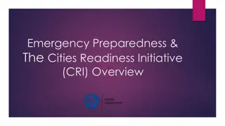 Emergency Preparedness & The Cities Readiness Initiative Overview