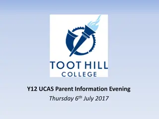 Year 12 UCAS Parent Information Evening Overview