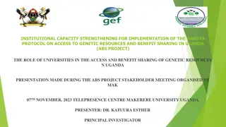 Strengthening Institutional Capacity for ABS Project in Uganda