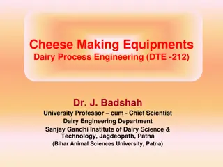 Cheese Making Equipments & Traditional Process