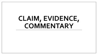 Claim, Evidence, Commentary: Analyzing Rhetorical Strategies