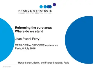 Reforming the Euro Area: Where We Stand