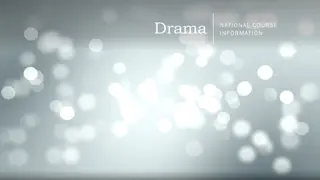 Drama National Course Information