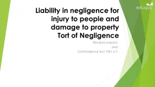 Liability in Negligence: Res Ipsa Loquitur