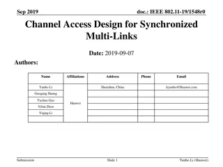 Channel Access Design for Synchronized  Multi-Links