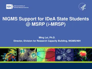 NIGMS Support for IDeA State Students at MSRP