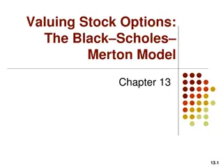 Valuing Stock Options Using the Black-Scholes-Merton Model