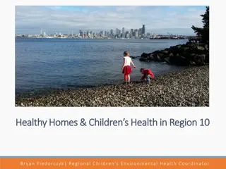 Healthy Homes & Children’s Health in Region 10