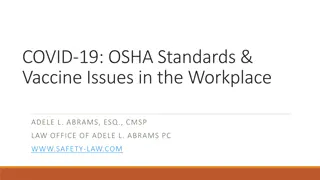 OSHA Standards & Vaccine Issues in the Workplace Overview