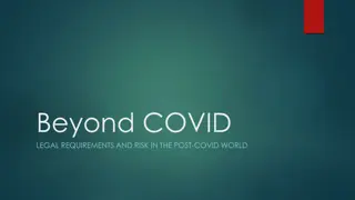 Beyond COVID