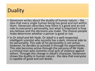 The Duality of Human Nature in Dr. Jekyll and Mr. Hyde