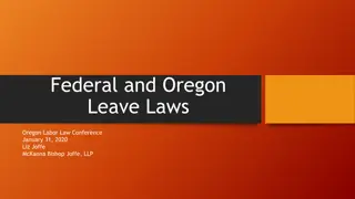 Oregon Labor Law Conference - Federal and Oregon Leave Laws