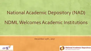 National Academic Depository (NAD) NDML Welcomes Academic Institutions Dec 15, 2017